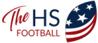 The High School Football News, Rankings, Scores & Schedules