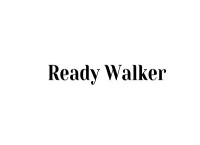 Ready Walker