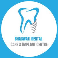 Bhagwati Dental Care and Implant Center