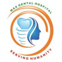 Max Dental Hospital and Maxillofacial Trauma Centre