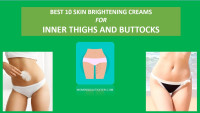 Best Inner Thigh Whitening Cream