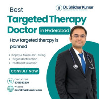 Best Targeted Therapy Doctor in Hyderabad | 9701033270 | Dr Shikhar Kumar