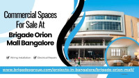Brigade Orion Mall - Best Commercial Project In Bangalore