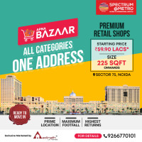 Apna Bazaar at Spectrum Metro - A TO Z Category premium retail & commercial shops in sector 75A, Noida