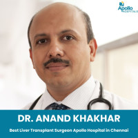 Best Liver Transplant Surgeon Apollo Hospital Chennai