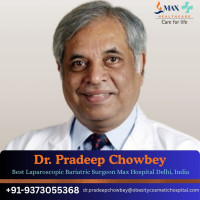 Dr Pradeep Chowbey Obesity Surgeon India