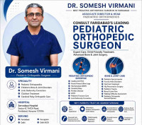Dr. Somesh Virmani - Best Pediatric Orthopedic Surgeon in Faridabad