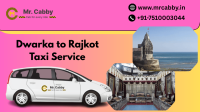 Book Dwarka to Rajkot Taxi Service with Mr. Cabby