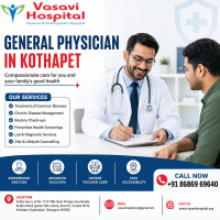 General Physician in Kothapet – Vasavi Hospital