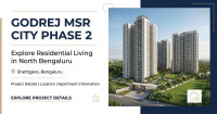 Godrej MSR City Phase 2 – Homes in Shettigere, Bangalore