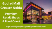 Godrej Mall Greater Noida – A Perfect Place for Shopping and Dining