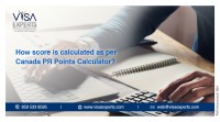 How score is calculated as per Canada PR Points Calculator?