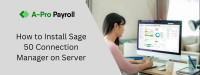 Learn: How to Install Sage 50 Connection Manager on Server