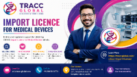 Import Licence for Medical Devices | CDSCO Consulting – TRACC Global