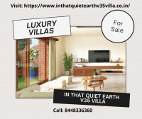 Total Environment in that Quiet Earth V35 Villas in Bangalore