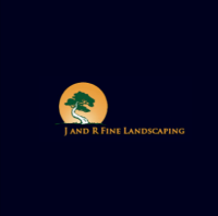 J and R Fine Landscaping