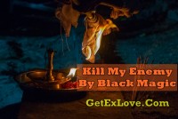 Kill My Enemy By Black Magic | Black Magic to Kill Someone +91-9166228195