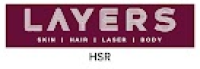Layers Clinics | Best Skin, Hair, And Laser Clinics in HSR Layout, Bengaluru, Karnataka