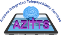 Arizona Integrated TelePsychiatry and Telemedicine Services LLC (AZITTS)