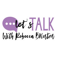 Lets Talk With Rebecca