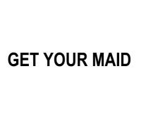 GET YOUR MAID & BABYSITTER SERVICES