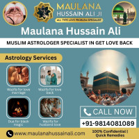 Trusted Islamic Love Astrologer | Maulana Hussain Ali | Love Problem Specialist