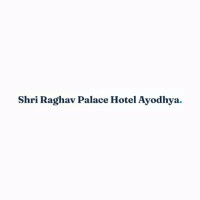Shri Raghav Palace Hotel Ayodhya