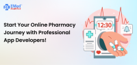 Start Your Online Pharmacy Journey with Professional App Developers