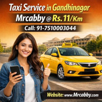 Book Taxi Service in Gandhinagar Easily at ₹11/Km with Mrcabby