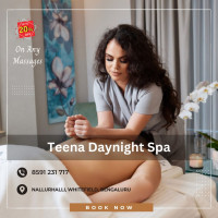 Teena Daynight Spa Nallurhalli Whitefield Bengaluru