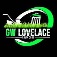 GW Lovelace Lawn Care & Landscaping/junk removal