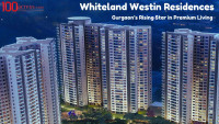 Whiteland Westin Residences Gurgaon: Branded Luxury Living on Dwarka Expressway