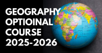 UPSC Geography Optional Course 2025