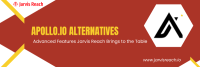 JarvisReach: A Smarter, More Efficient Apollo.io Alternative for Lead Generation