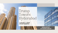 Trump Towers Hyderabad : Homes For Luxury Living