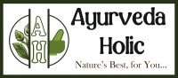 Ayurvedaholic- Nature's best for you