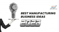 Best Manufacturing Business Ideas 2023