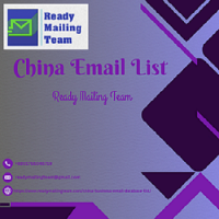 Grow Your Business in Asia with Ready Mailing Team’s China Email List