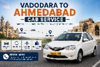 Vadodara to Ahmedabad Cab Service For Hassle-Free Intercity Transport