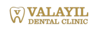 Valayil Dental Clinic | Dental Clinic in Palarivattom