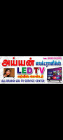 Ayyan Electronics | LED TV repair & service in Sivakasi | TV repair & service in Sivakasi | LCD TV repair & services Sivakasi