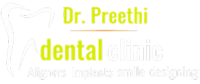 Dr. Preethi Dental Clinic