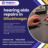 Hearing aids repair in dilsukhnagar