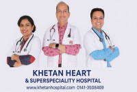 Khetan Heart & Super Speciality Hospital – Advanced Cardiac Care in Jaipur