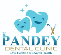Pandey Dental Clinic - Complete Care For Every Smile