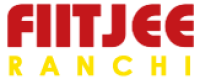 FIITJEE RANCHI
