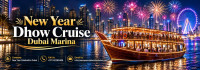 Reserve Your New Year Dhow Cruise with New Year Celebration Dubai