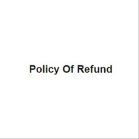 Policy Of Refund