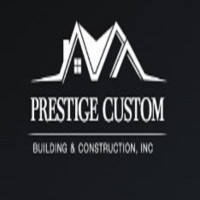 Prestige Custom Building & Construction, Inc.