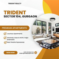 Trident Sector 104 Gurgaon - Spacious 3 & 4 BHK Apartments